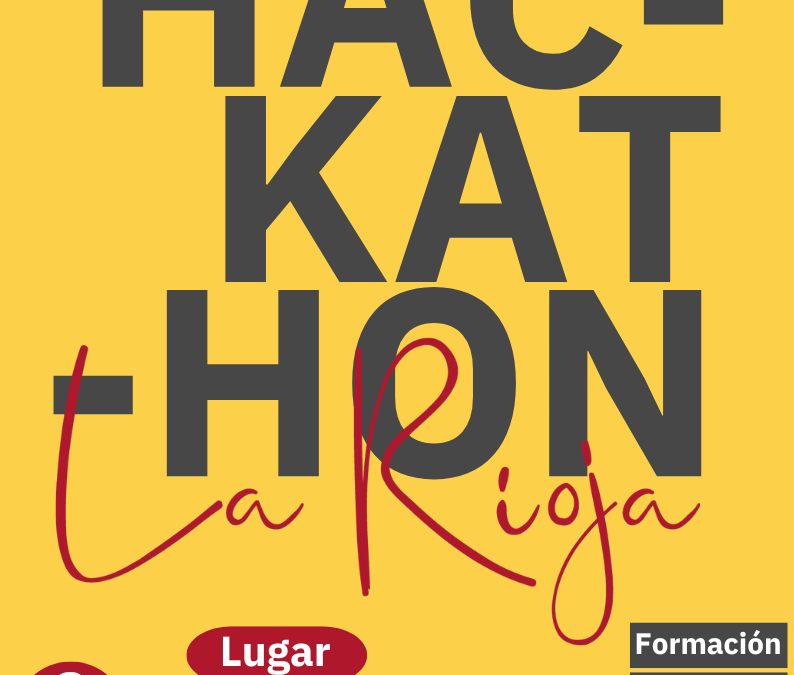 Primer Hackathon universitario de la mano de EmprendeRioja y FER Joven