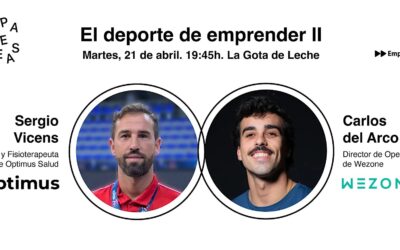 Sopa de Ideas: El deporte de emprender II